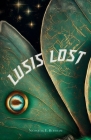 Lusis Lost By Nicholas E. Bertram Cover Image
