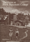 The Farm at Black Mountain College By David Silver (Text by (Art/Photo Books)), Ananda Pellerin (Editor) Cover Image