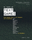 50 Years of Text Games: From Oregon Trail to AI Dungeon By Aaron a. Reed Cover Image