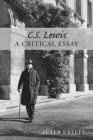 C. S. Lewis: A Critical Essay Cover Image