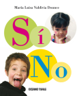 Sí No (Palabras para jugar) By María Luisa Valdivia Dounce Cover Image