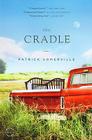The Cradle: A Novel Cover Image