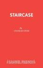 Staircase By Charles Dyer Cover Image