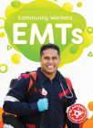 Emts (Community Workers) By Amy McDonald Cover Image