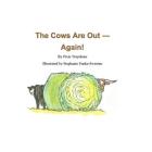 The Cows Are Out --- Again! Cover Image