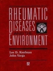 Rheumatic Diseases and the Environment By Lee D. Kaufman, J. Varga Cover Image