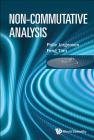 Non-Commutative Analysis By Palle Jorgensen, Feng Tian Cover Image