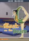 Back on the Beam (Jake Maddox Girl Sports Stories) By Jake Maddox, Tuesday Mourning (Illustrator) Cover Image