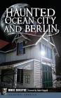 Haunted Ocean City and Berlin Cover Image