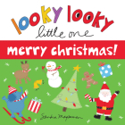 Looky Looky Little One Merry Christmas By Sandra Magsamen Cover Image