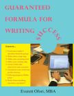 Guaranteed Formula for Writing Success By Everett Ofori Cover Image