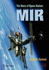 The Story of Space Station Mir By David M. Harland Cover Image