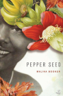 Pepper Seed By Malika Booker Cover Image