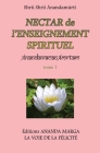 Nectar de l'Enseignement spirituel tome 1 By Shrii Shrii Anandamurti, Prabhat Ranjan Sarkar, Jyotsna Caujolle (Translator) Cover Image