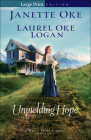 Unyielding Hope By Janette Oke, Laurel Oke Logan Cover Image