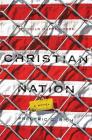 Christian Nation: A Novel By Frederic C. Rich Cover Image