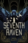 The Seventh Raven By David Elliott, Rovina Cai (Illustrator) Cover Image