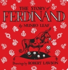 The Story of Ferdinand By Munro Leaf, Robert Lawson (Illustrator) Cover Image