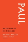 Paul: An Outline of His Theology Cover Image