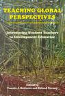 Teaching Global Perspectives: Introducing Student Teachers to Development Education Cover Image