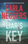 Liar's Key (Sharpe & Donovan #7) By Carla Neggers Cover Image