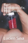 Sport: Spierhypertrofie, vetverlies en prestaties Cover Image