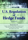 U.S. Regulation of Hedge Funds, Second Edition By Shartsis Friese Shartsis Friese Cover Image