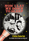 Now I Lay Me Down to Sleep Bedtime Shadow Book: Use a Flashlight to Shine the Images on Your Bedroom Wall! Cover Image