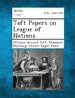 Taft Papers on League of Nations Cover Image