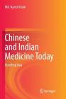 Chinese and Indian Medicine Today: Branding Asia By MD Nazrul Islam Cover Image