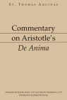 Commentary on Aristotle's De Anima By Thomas Aquinas Cover Image
