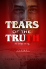 Tears of the Truth: The beginning, the rhythm of burdens Cover Image