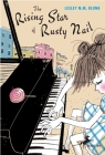 The Rising Star of Rusty Nail By Lesley M. M. Blume Cover Image