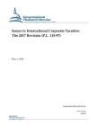 Issues in International Corporate Taxation: The 2017 Revision (P.L. 115-97) Cover Image