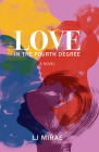 Love in the Fourth Degree By Lj Mirae Cover Image