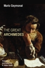 The Great Archimedes By Mario Geymonat, R. A. Smith (Translator) Cover Image