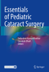 Essentials of Pediatric Cataract Surgery Cover Image