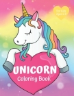 Unicorn Coloring Book For Kids Ages 4-8: Large Unicorn Themed Coloring Book For Girls To Color In For Hours Of Fun By Daily Bread Designs Cover Image
