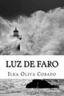 Luz de Faro By Ilka Oliva Corado Cover Image