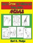 How to Draw for Children and Young Adults: Animals Cover Image