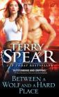 Between a Wolf and a Hard Place (Silver Town Wolf) By Terry Spear Cover Image