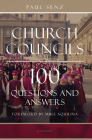 Church Councils: 100 Questions and Answers Cover Image
