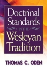 Doctrinal Standards in the Wesleyan Tradition By Thomas C. Oden Cover Image