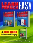 Learn French: 3 Books in 1! A Fast and Easy Guide for Beginners to Learn Conversational French & Short Stories for Beginners PLUS Le Cover Image