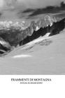 Frammenti di Montagna: Photographic notebook By Elisa Scaramuzzino Cover Image