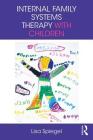 Internal Family Systems Therapy with Children Cover Image