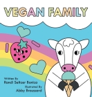 Vegan Family By Randi Seltzer Bonica Cover Image