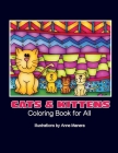 Cats & Kittens Coloring Book for All By Anne Manera Cover Image