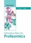 Introduction to Proteomics By Kate Banks (Editor) Cover Image