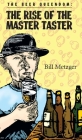 The Beer Queendom: The Rise of the Master Taster By Bill Metzger Cover Image
